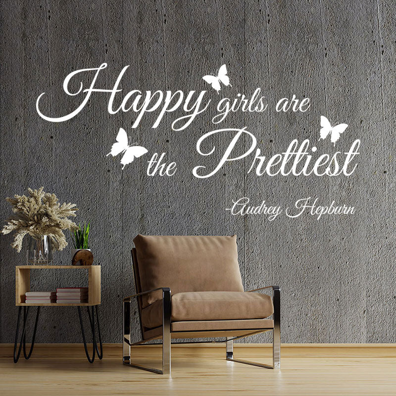 happy girls are the prettiest wall sticker