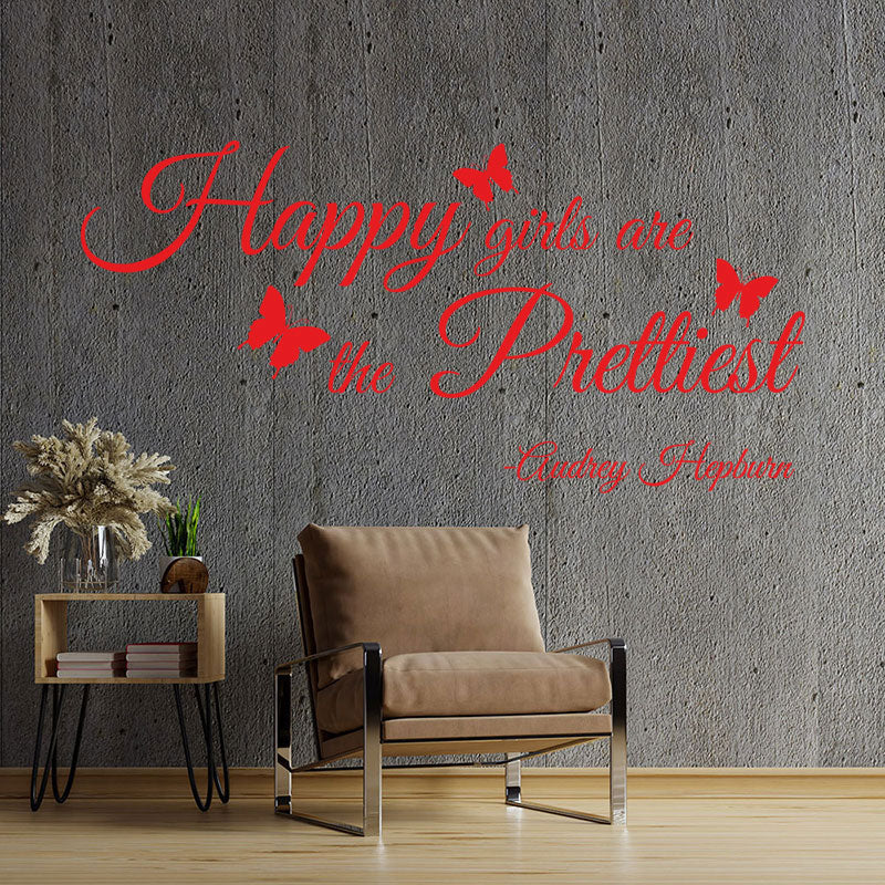 happy girls are the prettiest wall sticker