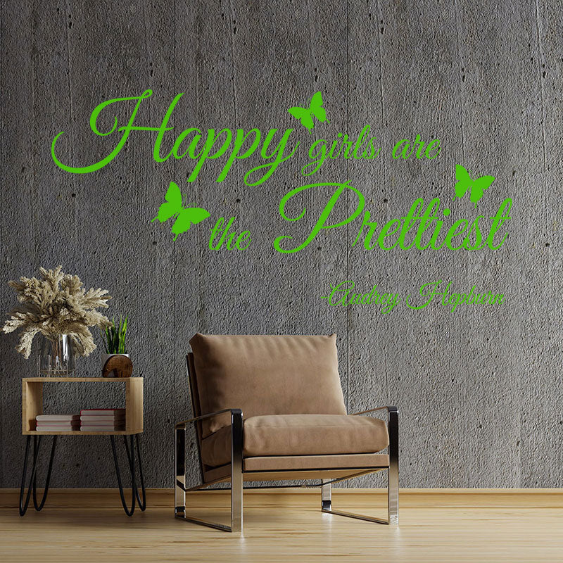 happy girls are the prettiest wall sticker