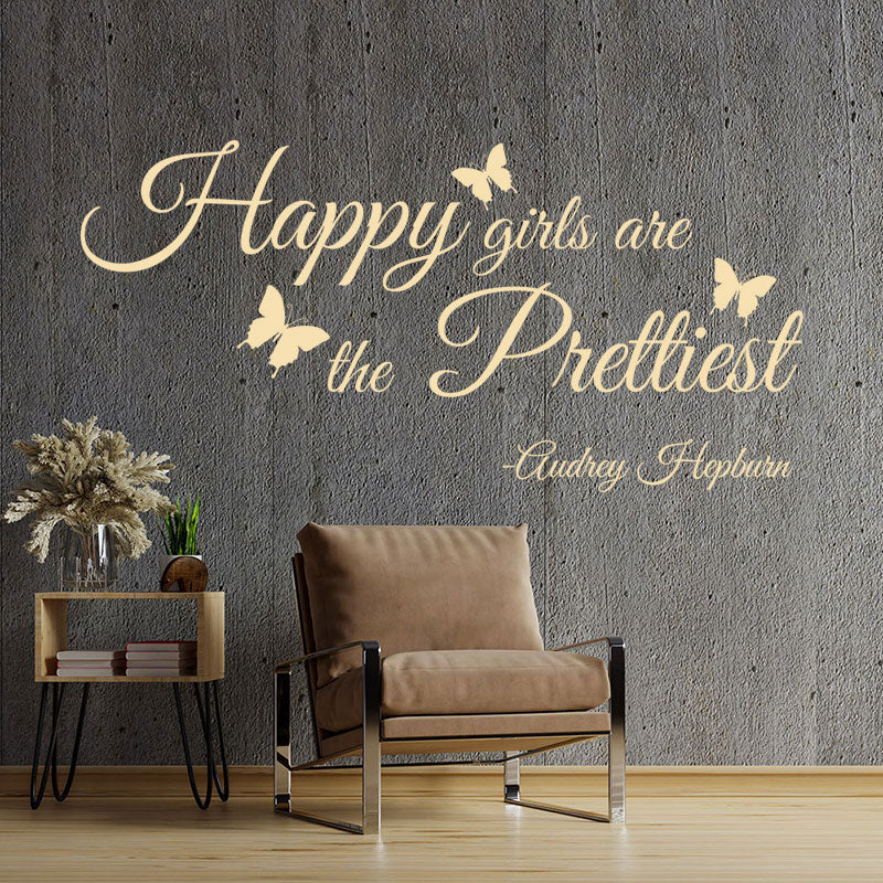 happy girls are the prettiest wall sticker