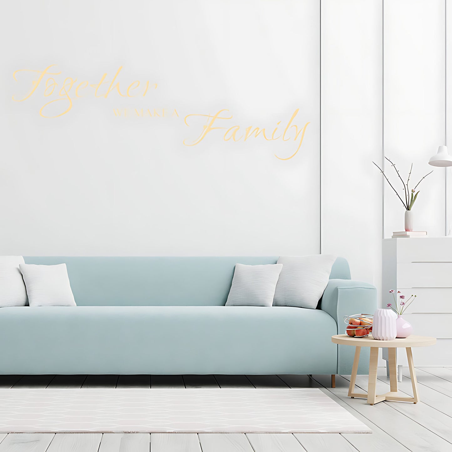 Together We Make a Family Wall Sticker Loving Quote Art