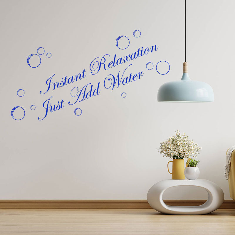 instant relaxation just add water bathroom wall sticker
