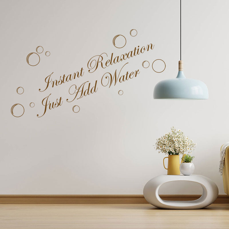 instant relaxation just add water bathroom wall sticker