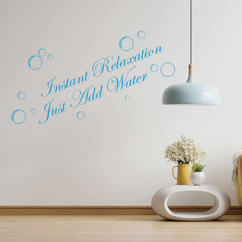 instant relaxation just add water bathroom wall sticker