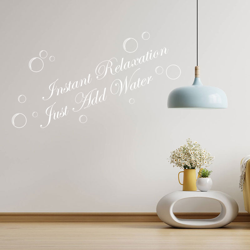 instant relaxation just add water bathroom wall sticker