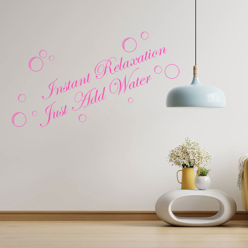instant relaxation just add water bathroom wall sticker