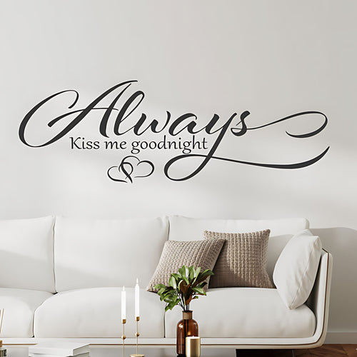 Always Kiss Me Goodnight Wall Sticker – Cursive Script Hearts Bedroom Decal