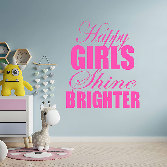 Happy Girls Shine Brighter Wall Sticker - Inspirational Decor for Kids