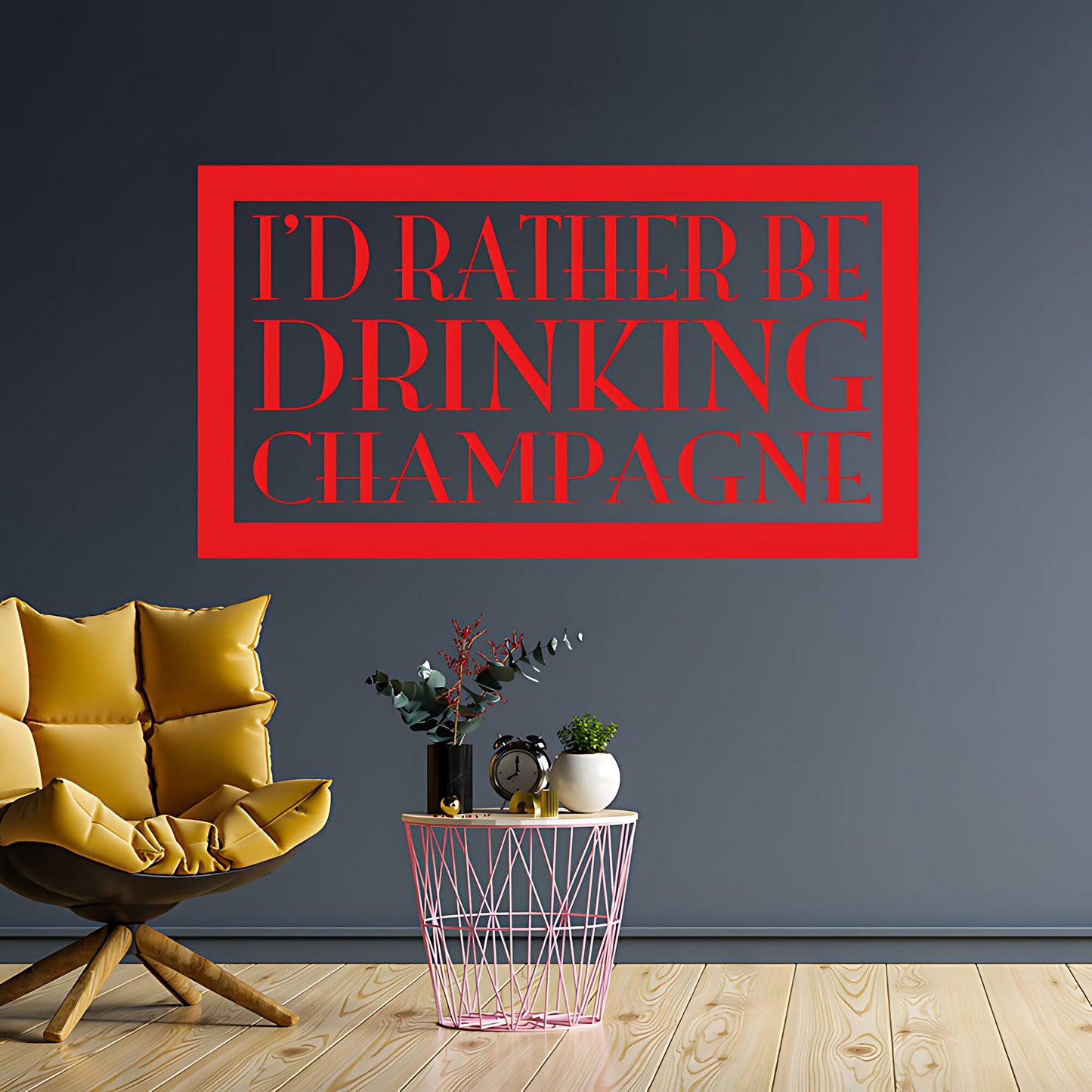 Kitchen Wall Sticker - Rather Be Drinking Champagne Quote Art