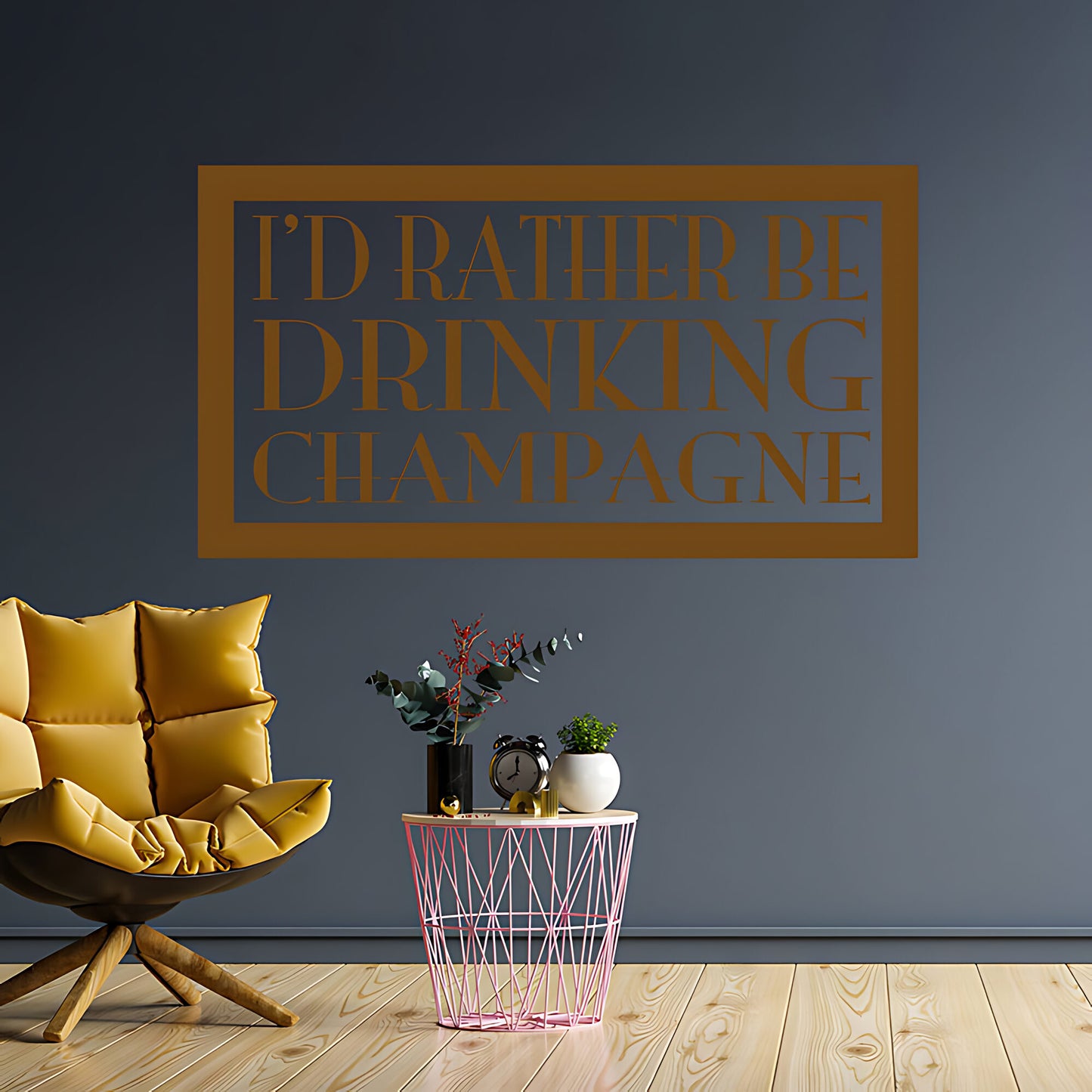 Kitchen Wall Sticker - Rather Be Drinking Champagne Quote Art