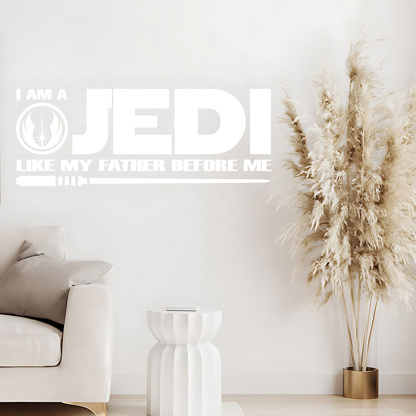 I Am a Jedi Like My Father Wall Sticker - Star Wars Quote Decor