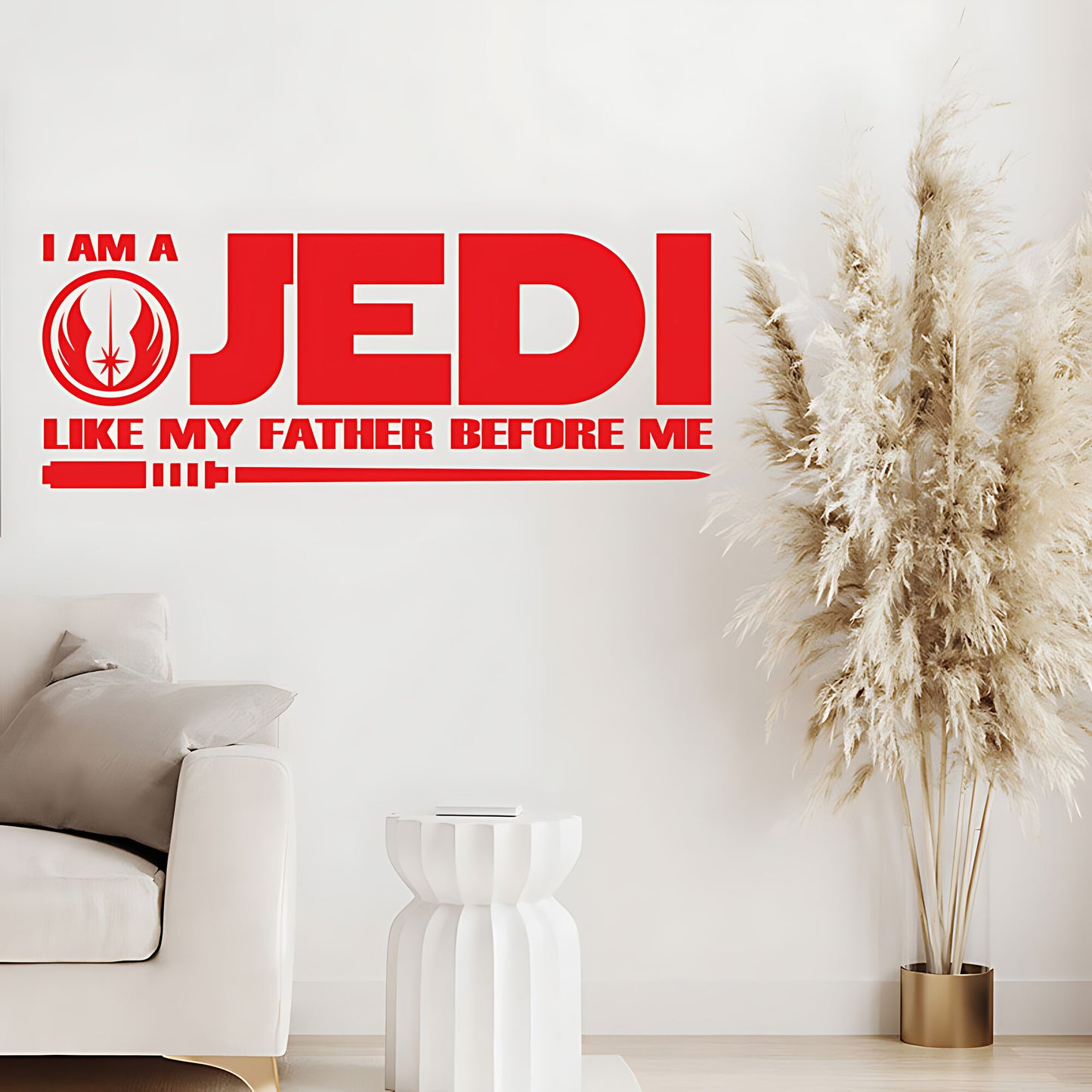 I Am a Jedi Like My Father Wall Sticker - Star Wars Quote Decor