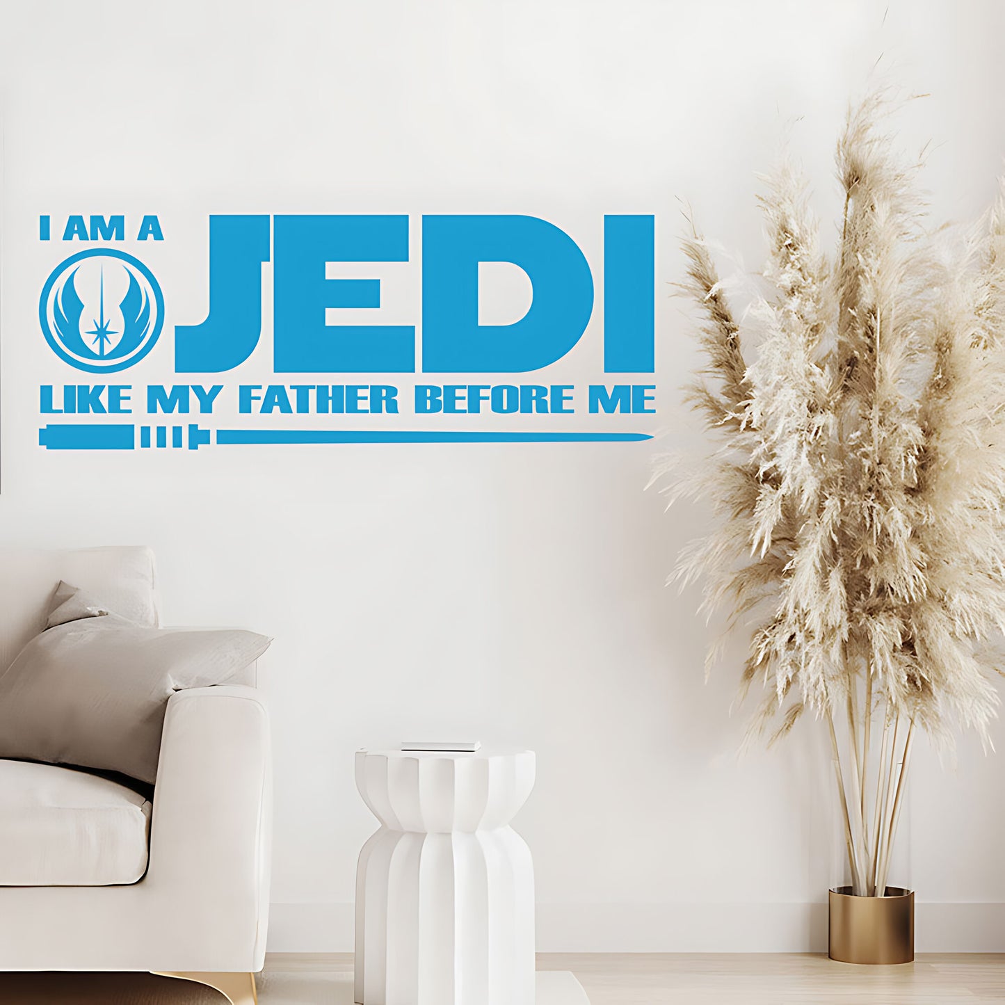 I Am a Jedi Like My Father Wall Sticker - Star Wars Quote Decor