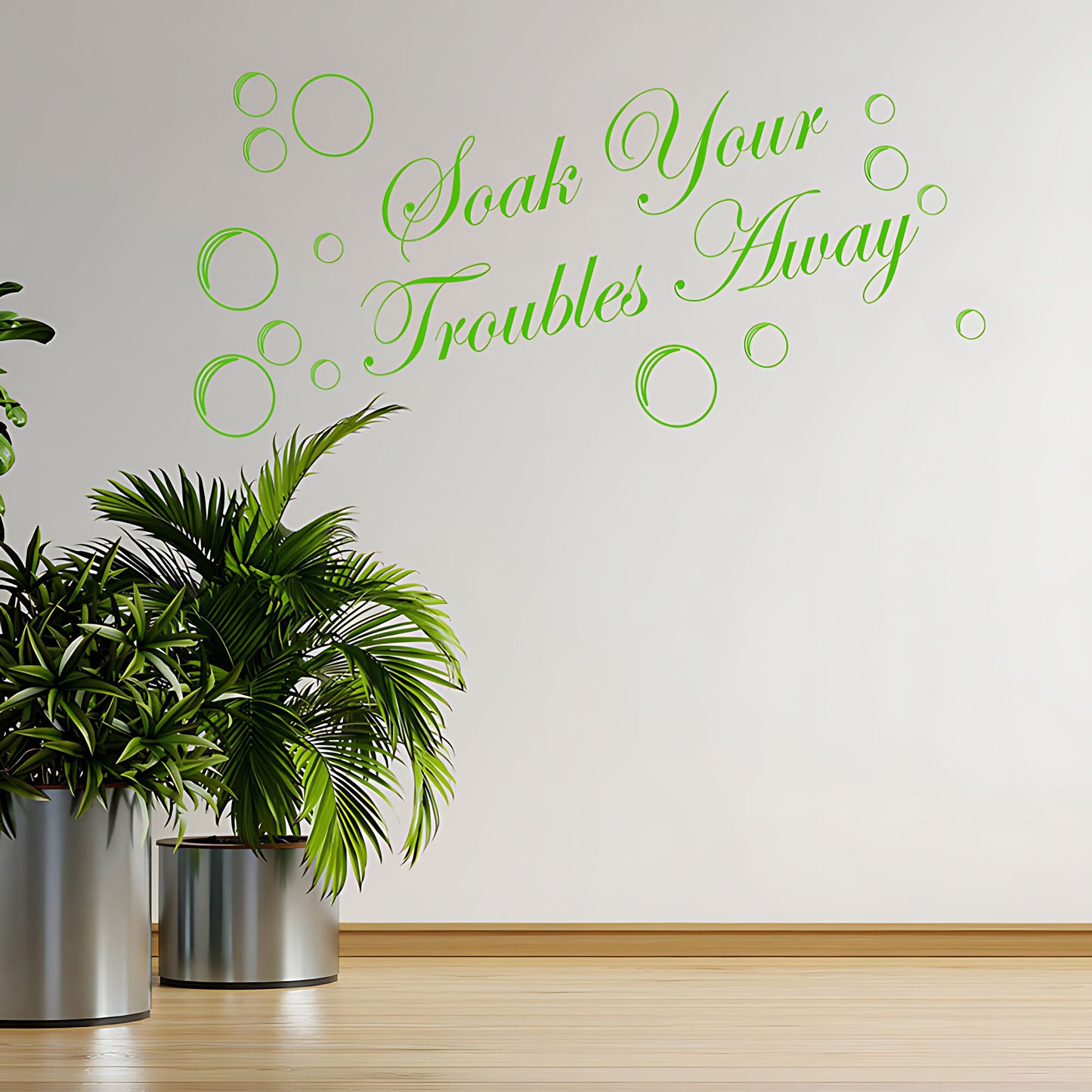 Soak Your Troubles Away Bathroom Wall Sticker decor