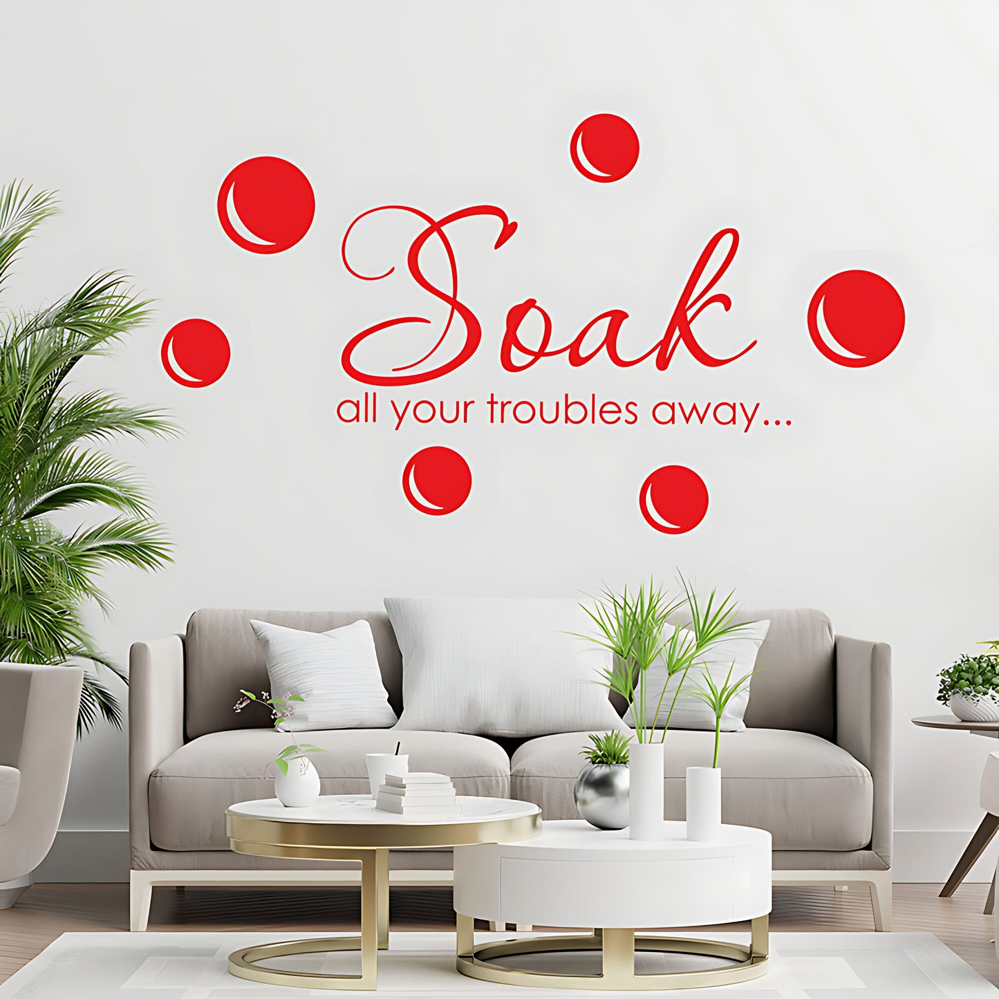 Soak Your Troubles Away Bathroom Wall Sticker Quote Art Decal
