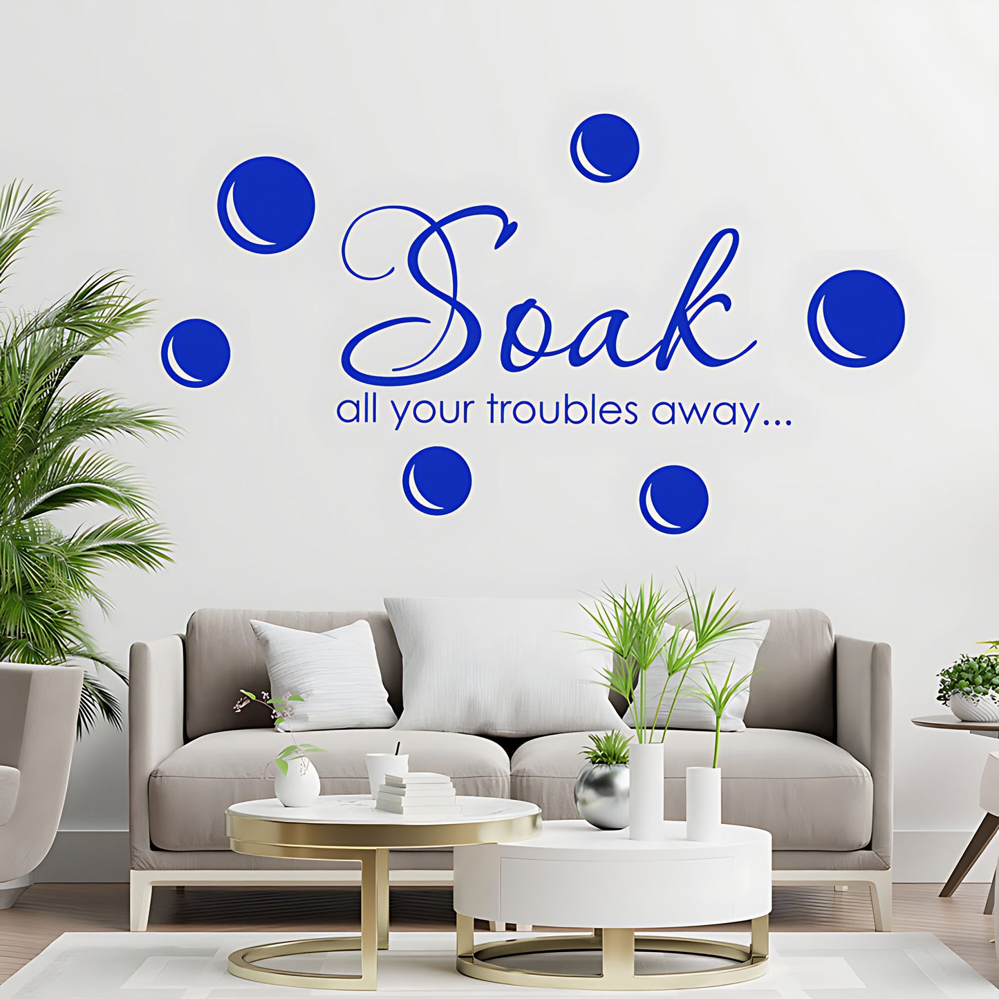 Soak Your Troubles Away Bathroom Wall Sticker Quote Art Decal