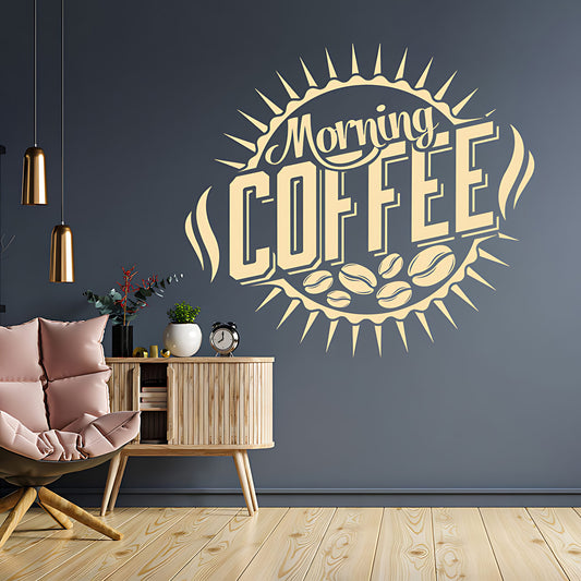 Morning Coffee Wall Sticker | Cafe & Restaurant Vinyl Art Quote Decal