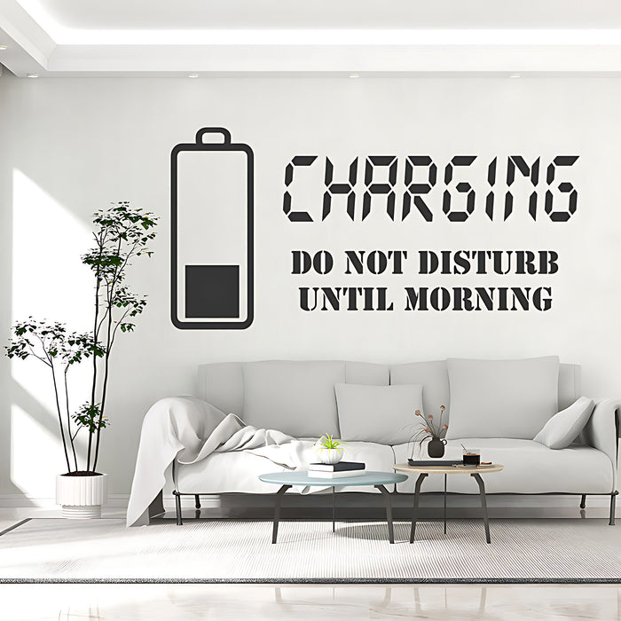 Charging Do Not Disturb Until Morning Wall Sticker – Teen Bedroom Decal