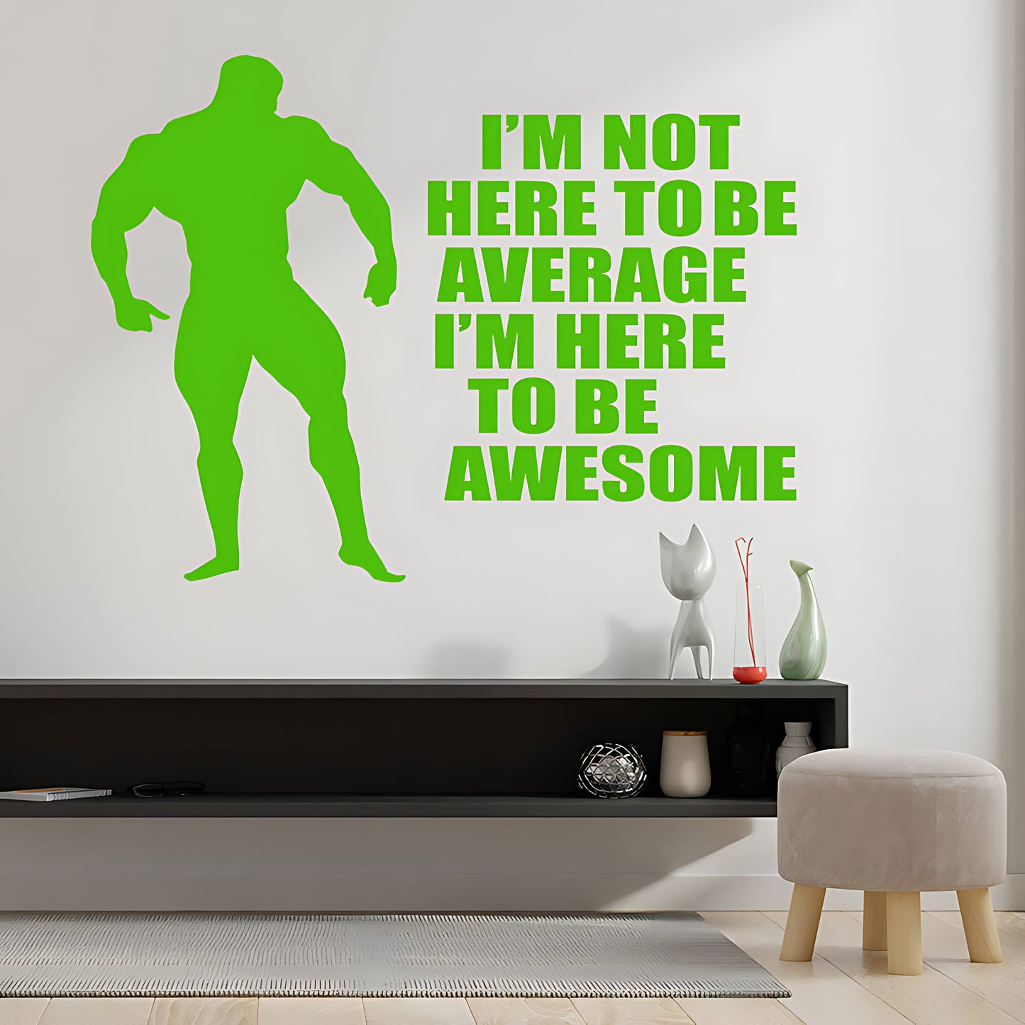 Not Here to Be Average Wall Sticker - Gym Decal