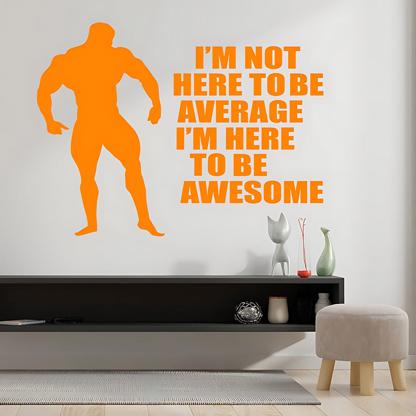 Not Here to Be Average Wall Sticker - Gym Decal