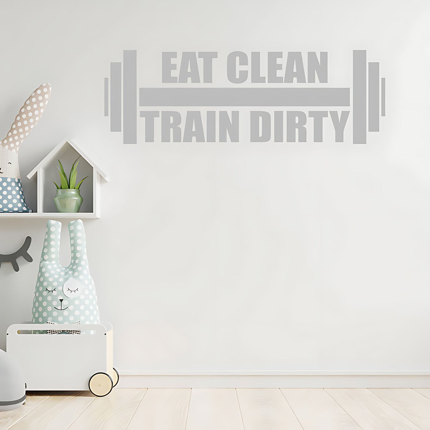 Eat Clean Train Dirty Weightlifting Gym Fitness Wall Sticker