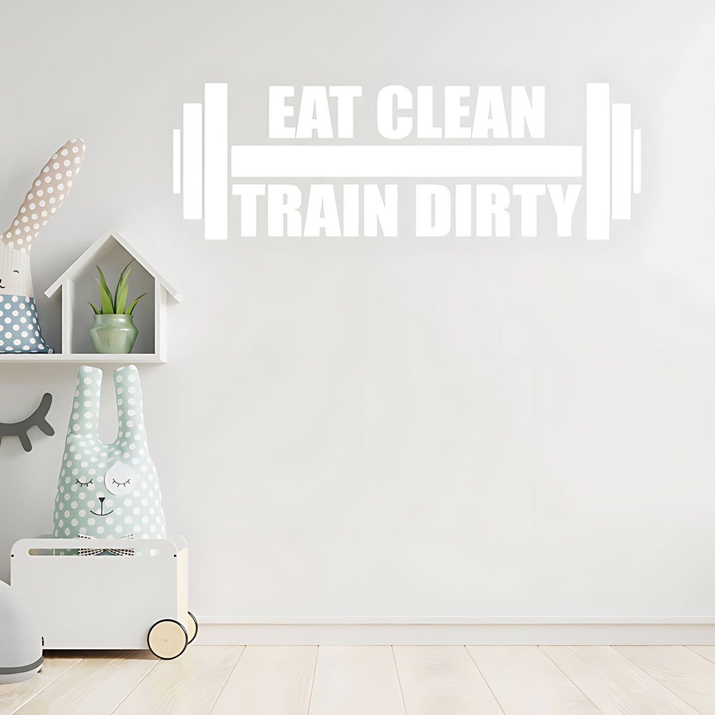 Eat Clean Train Dirty Weightlifting Gym Fitness Wall Sticker