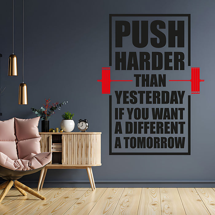 Push Harder Gym Motivation Inspirational Wall Art Vinyl Decal Sticker