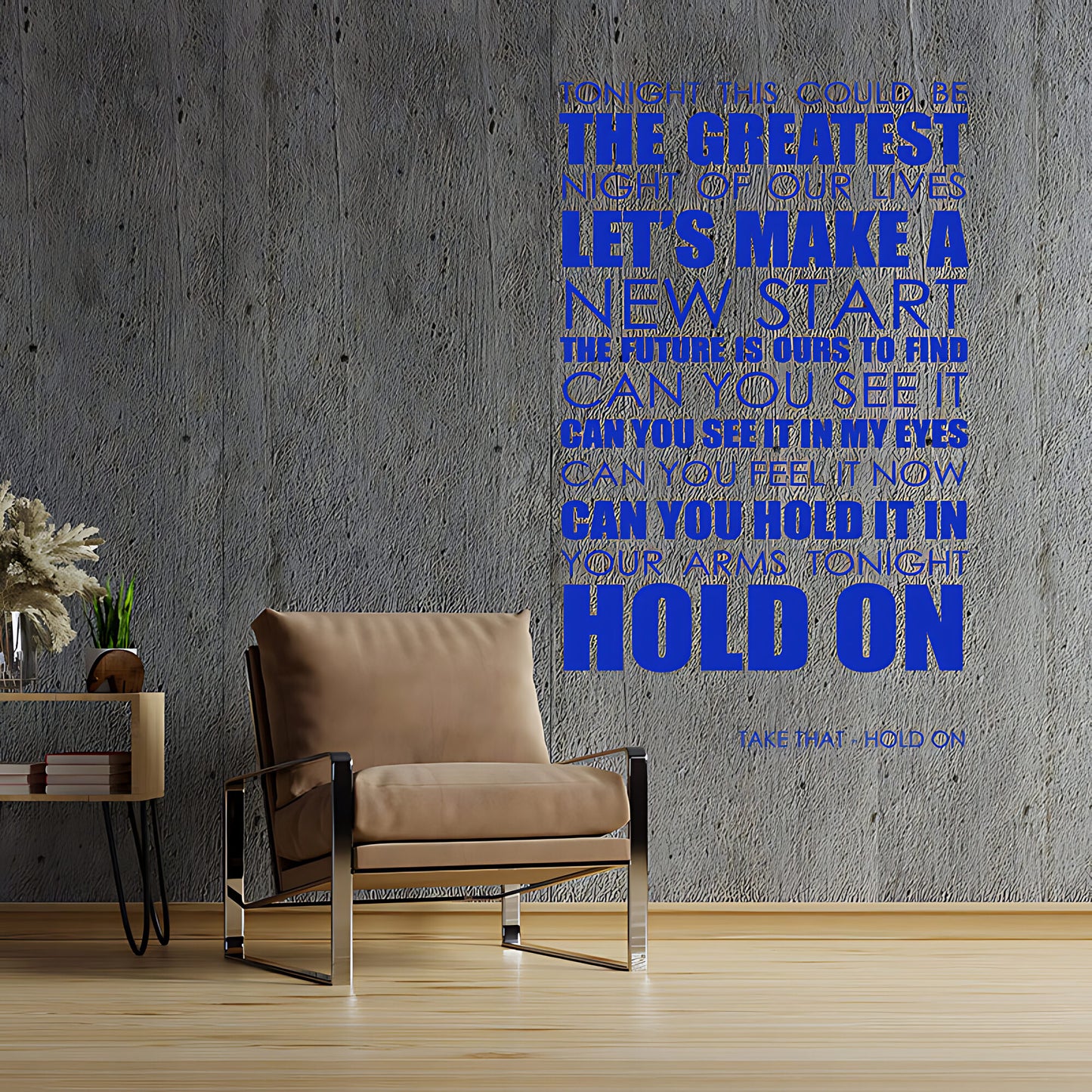 Take That Hold On Lyrics Wall Sticker – Music Quote Decal