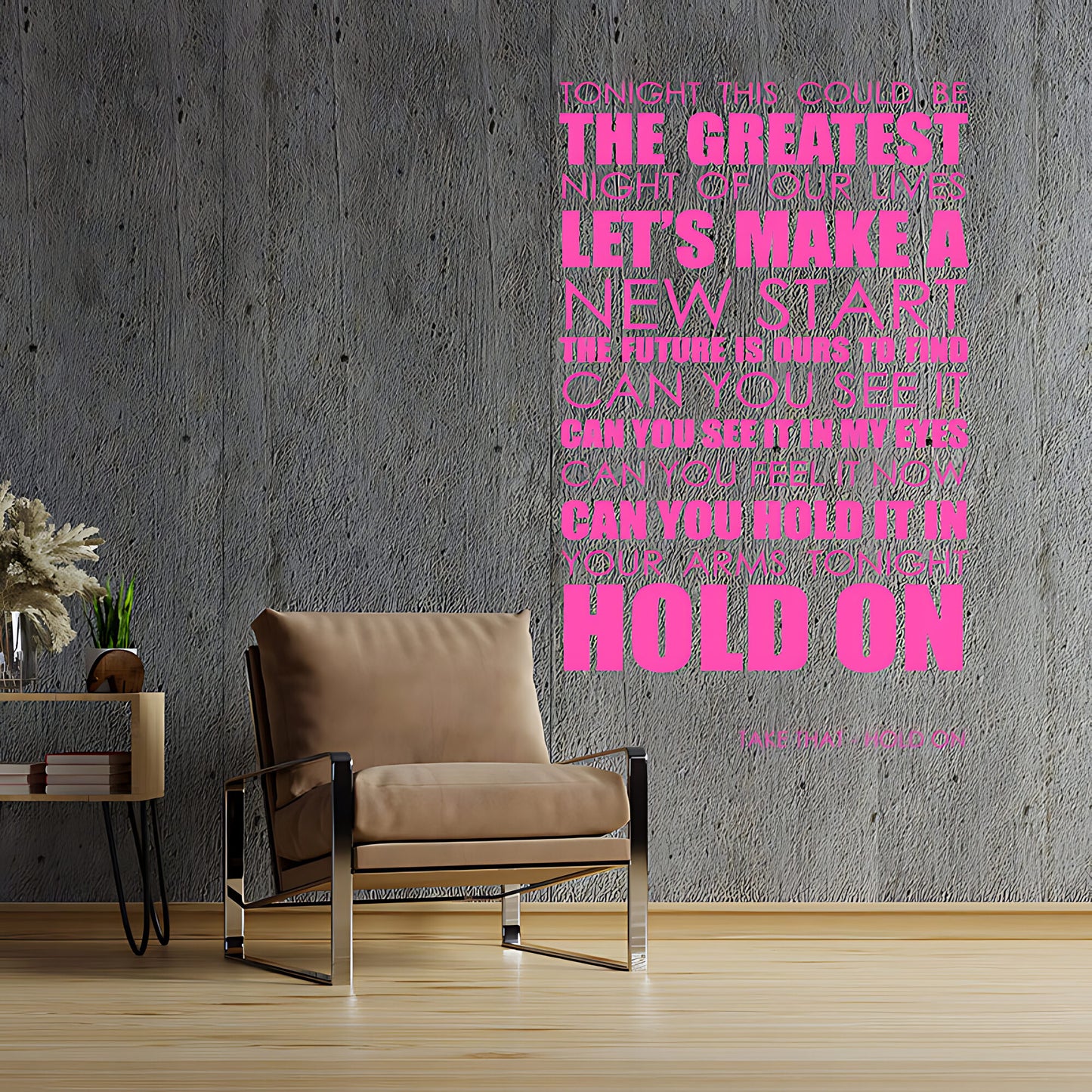 Take That Hold On Lyrics Wall Sticker – Music Quote Decal