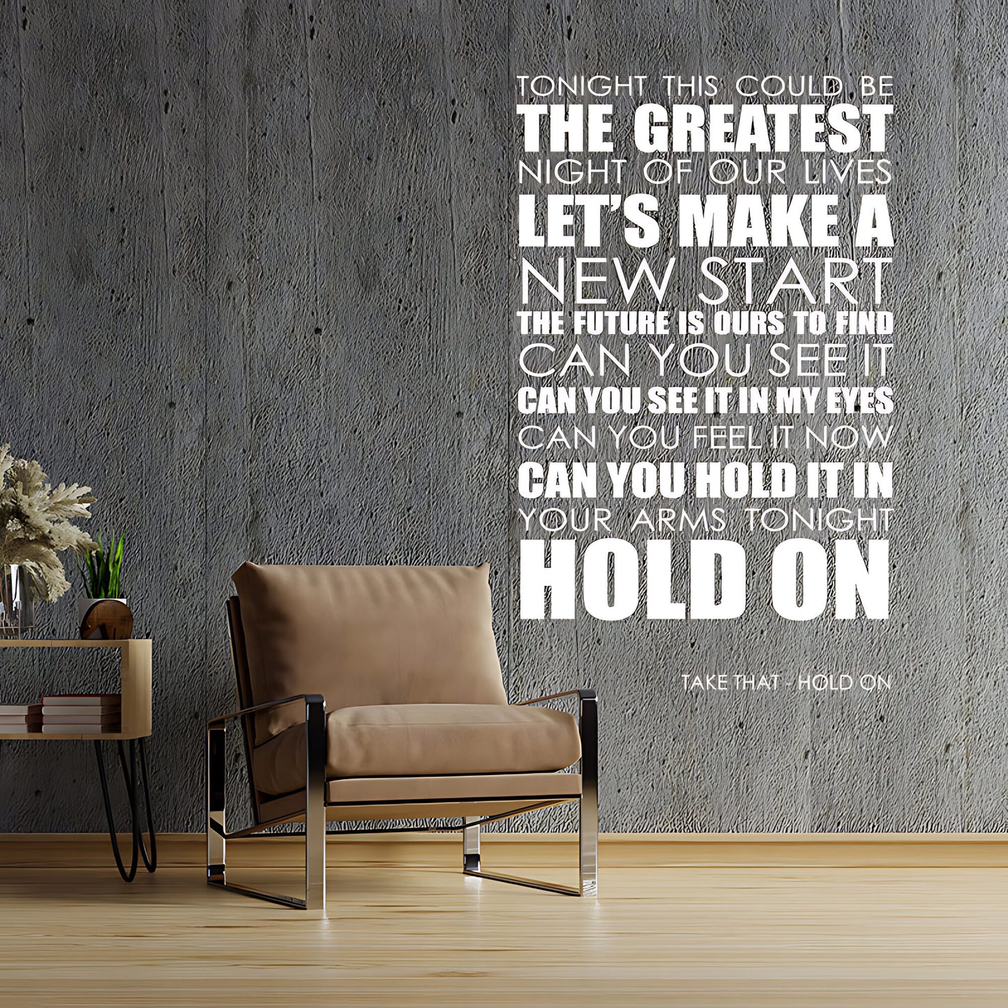 Take That Hold On Lyrics Wall Sticker – Music Quote Decal