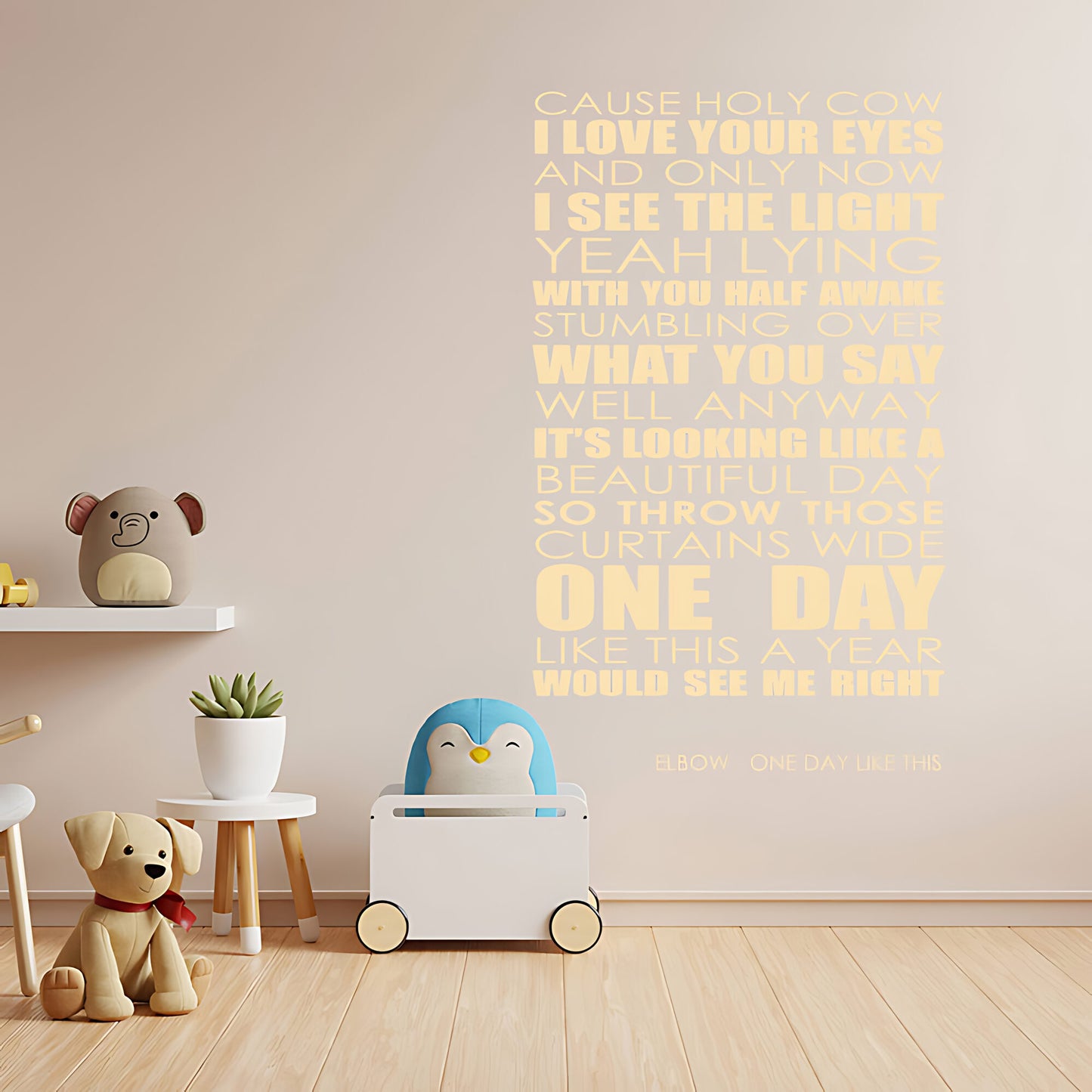 Elbow Wall Art Sticker - One Day Like This Lyrics Music Quote