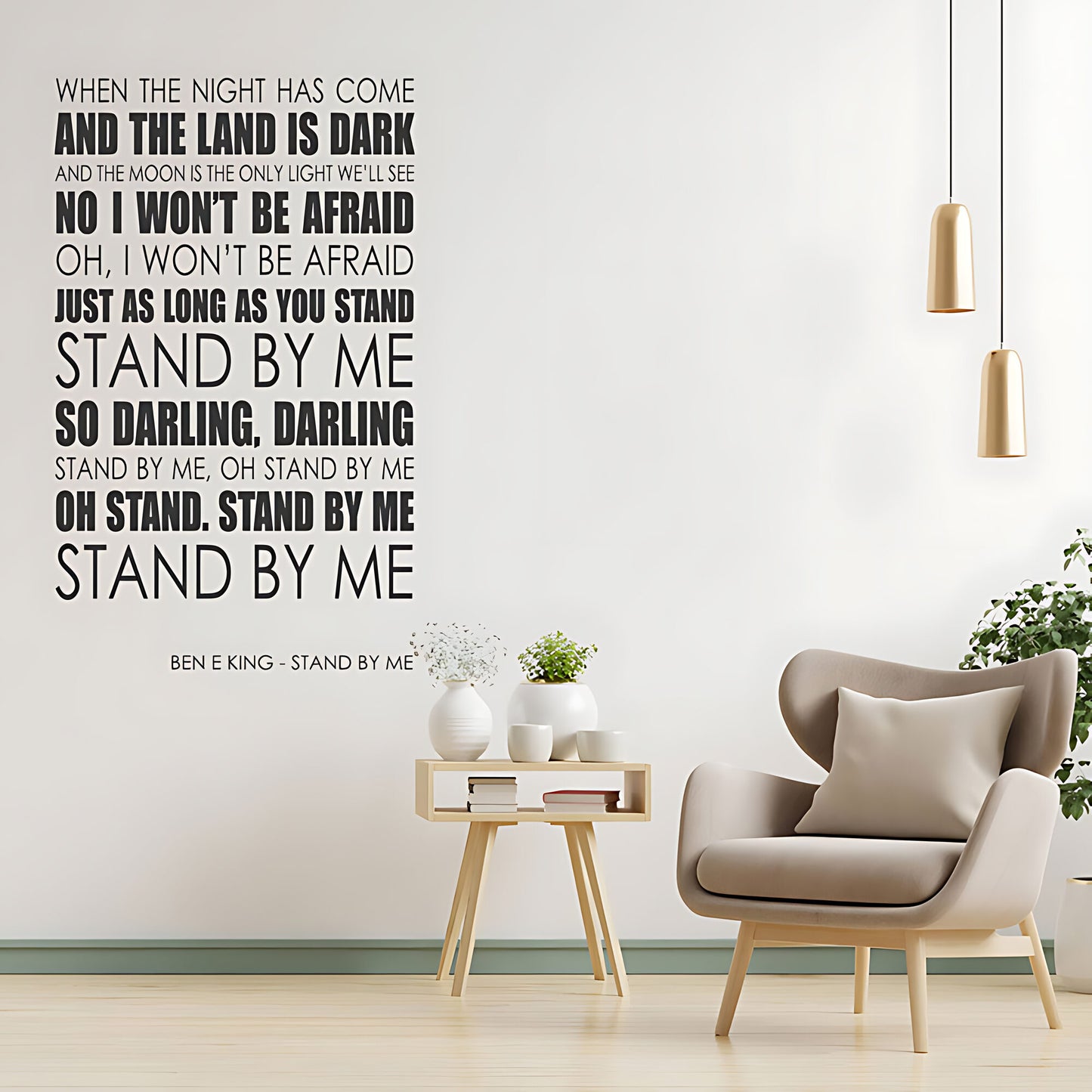 Ben E. King Wall Art Sticker - Stand By Me Lyrics Music Quote