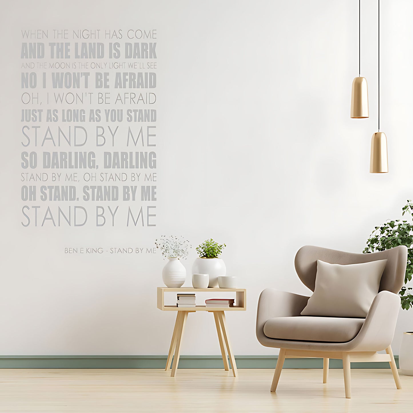 Ben E. King Wall Art Sticker - Stand By Me Lyrics Music Quote