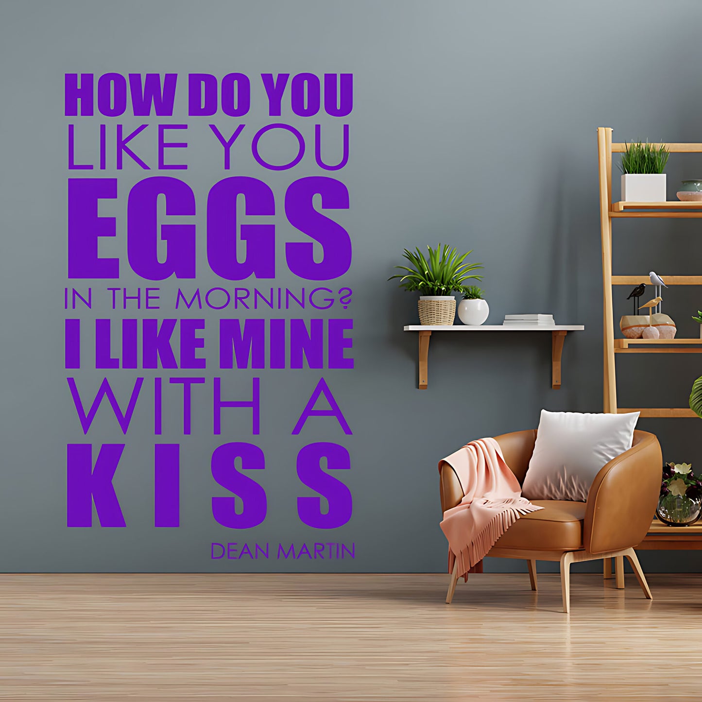 How Do You Like Your Eggs Wall Art Sticker - Lyrics Music Quote