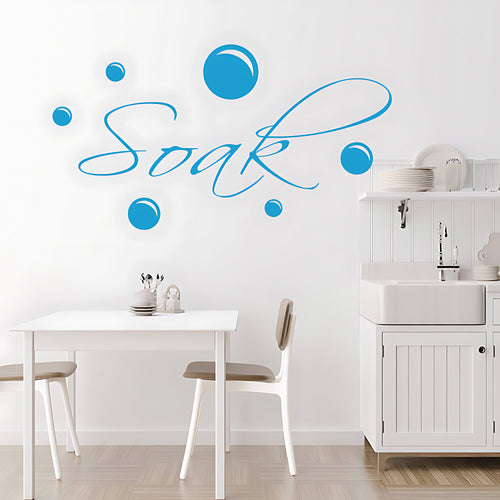 Soak and Bubbles Bathroom Wall Sticker Art Decal Quote