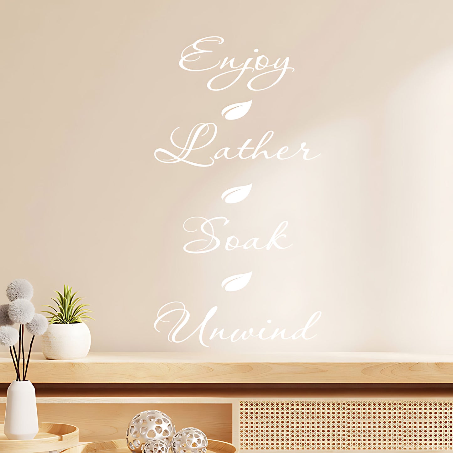 Enjoy Lather Soak Unwind Bathroom Wall Sticker – Script Quote Decal