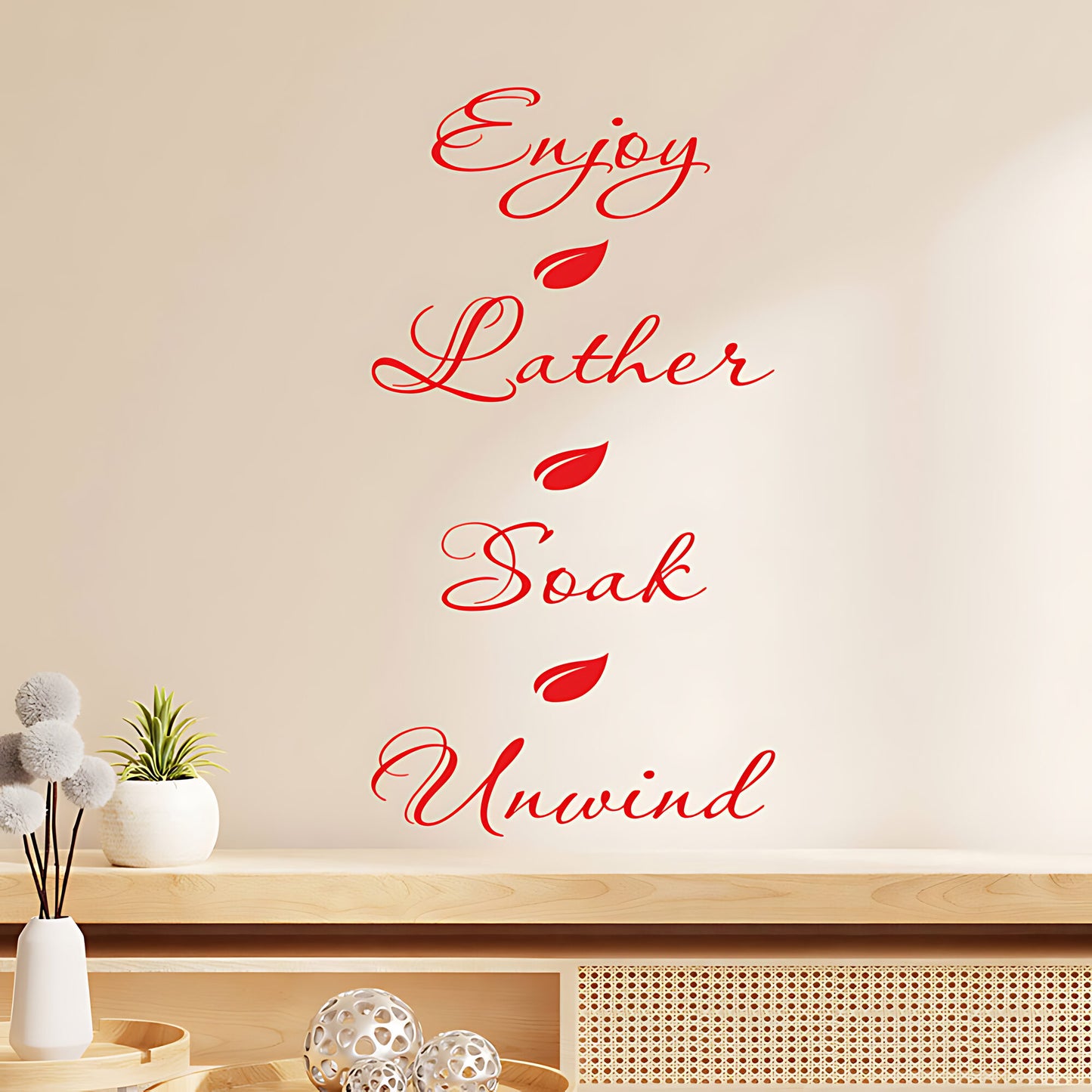 Enjoy Lather Soak Unwind Bathroom Wall Sticker – Script Quote Decal