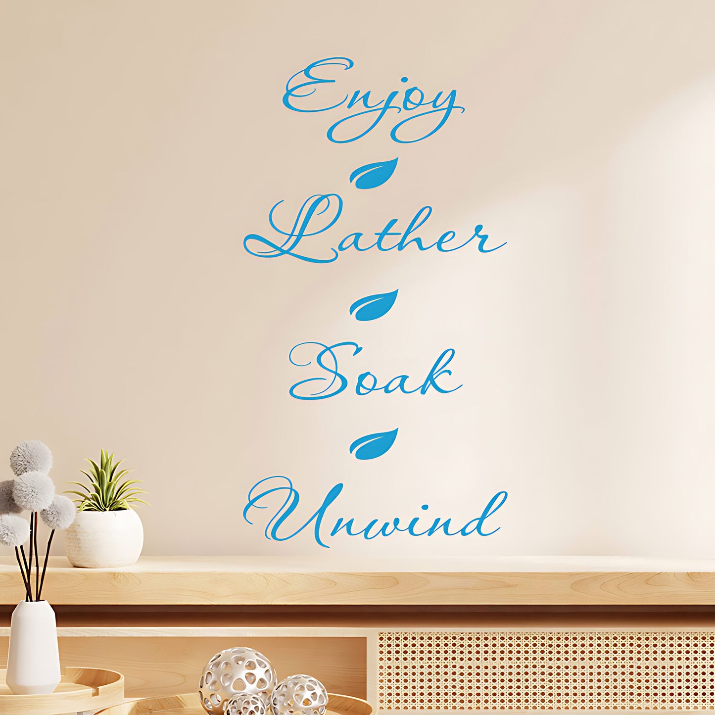 Enjoy Lather Soak Unwind Bathroom Wall Sticker – Script Quote Decal