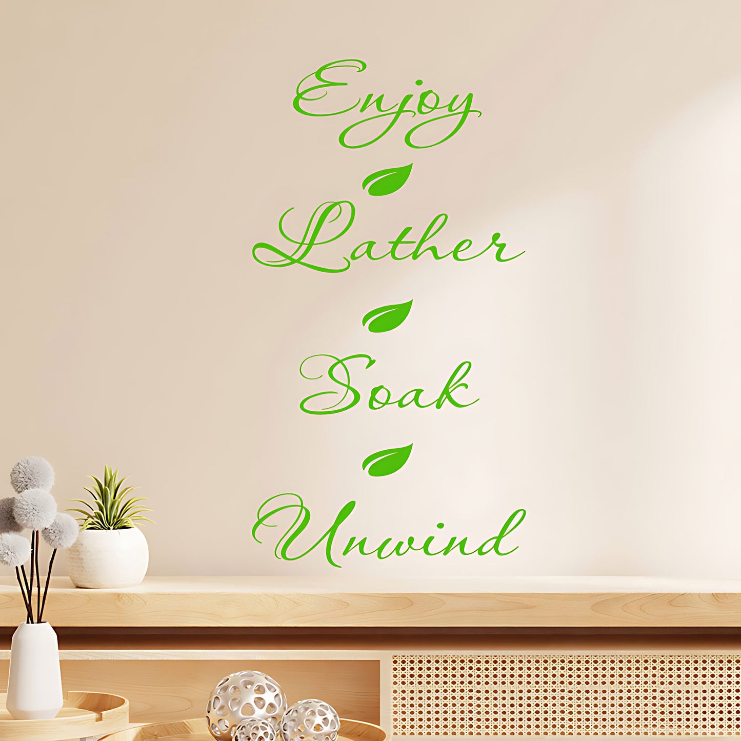 Enjoy Lather Soak Unwind Bathroom Wall Sticker – Script Quote Decal