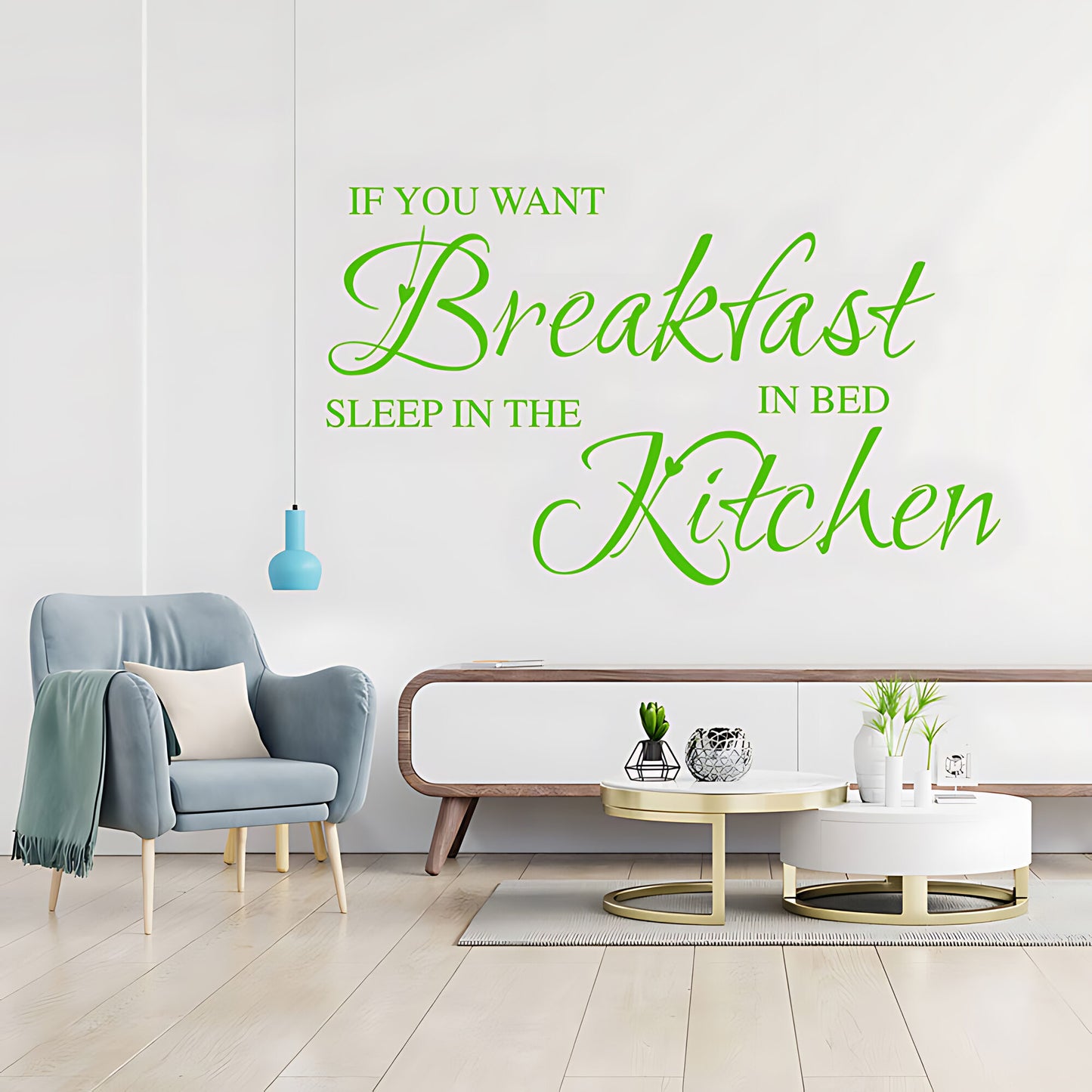 If You Want Breakfast Wall Sticker