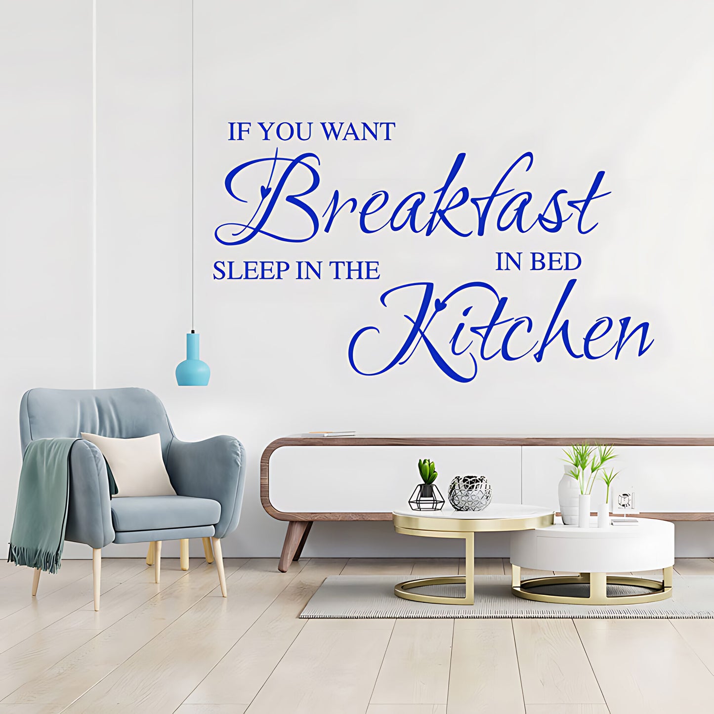 If You Want Breakfast Wall Sticker