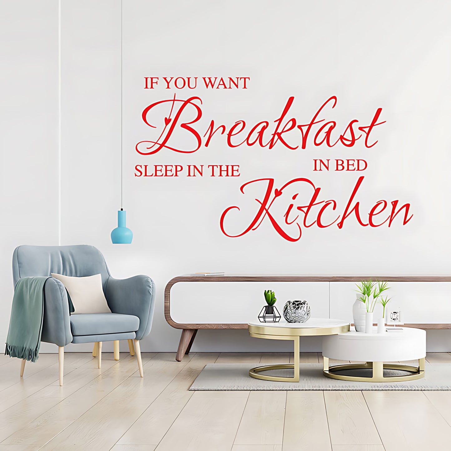 If You Want Breakfast Wall Sticker