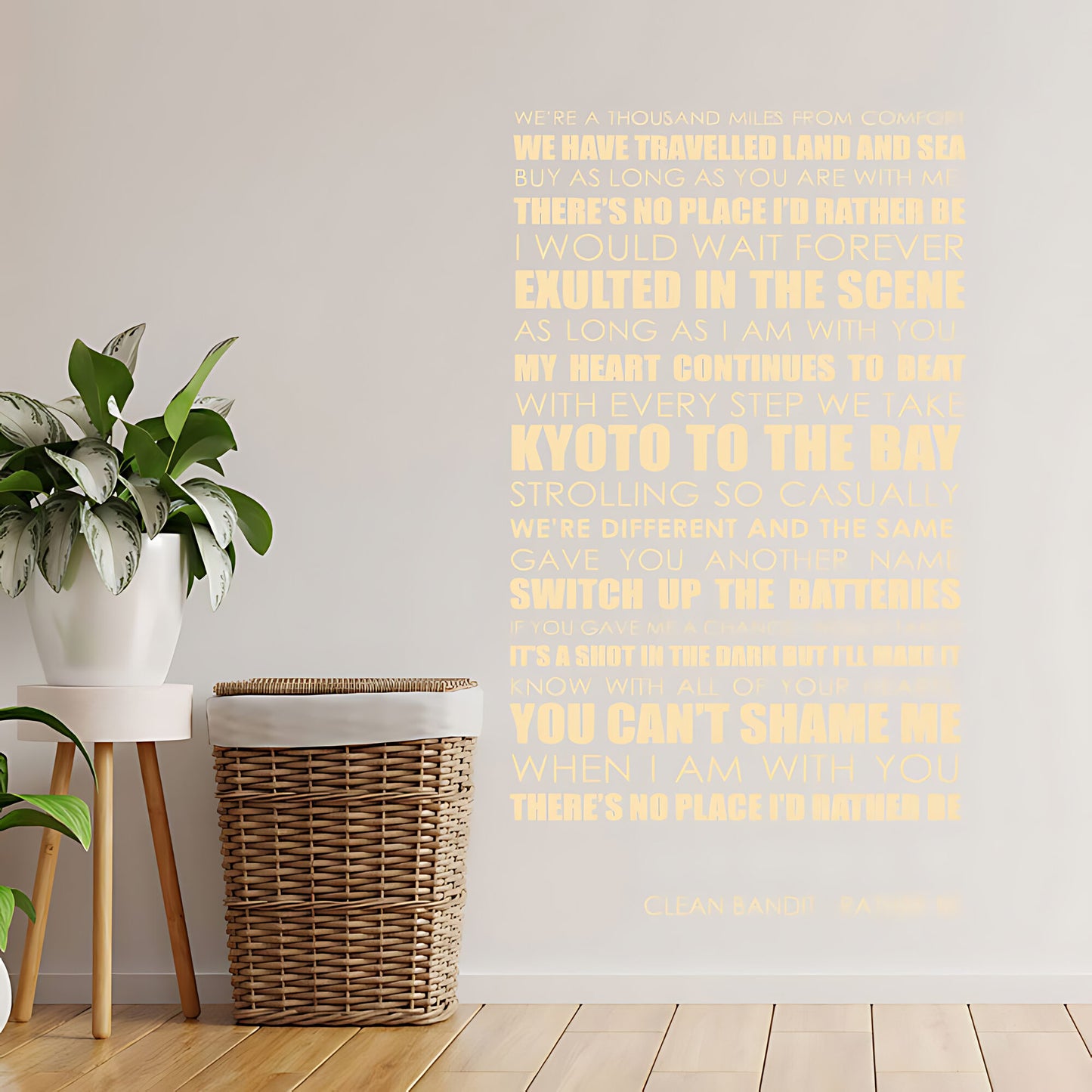Clean Bandit Wall Art Sticker - Rather Be Lyrics Music Quote