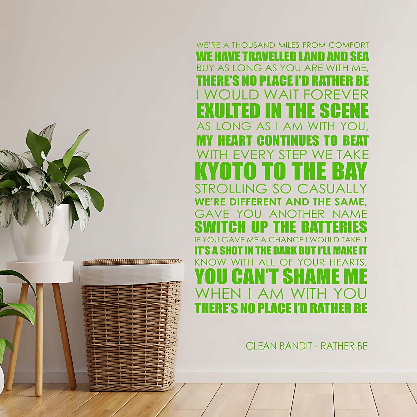 Clean Bandit Wall Art Sticker - Rather Be Lyrics Music Quote