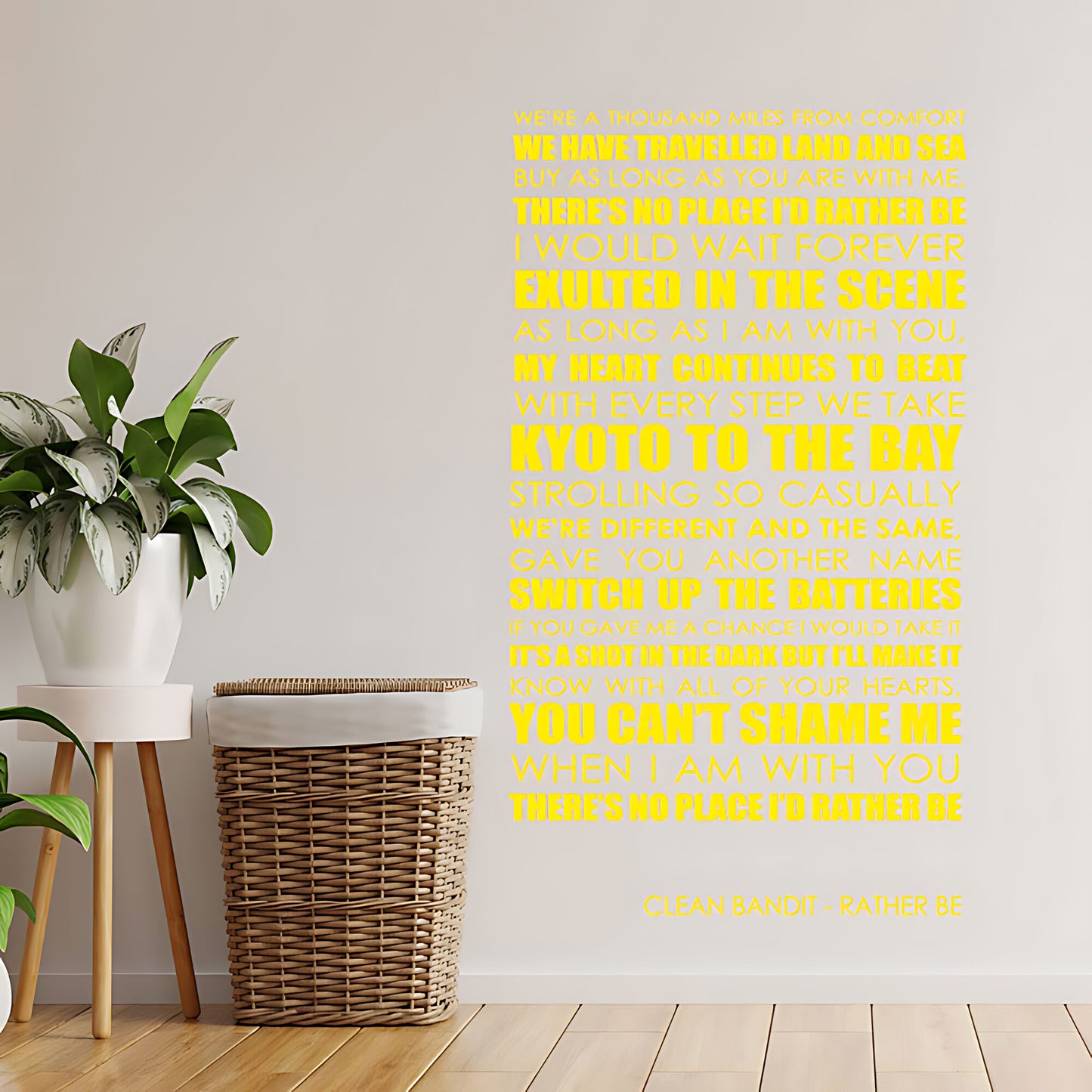 Clean Bandit Wall Art Sticker - Rather Be Lyrics Music Quote