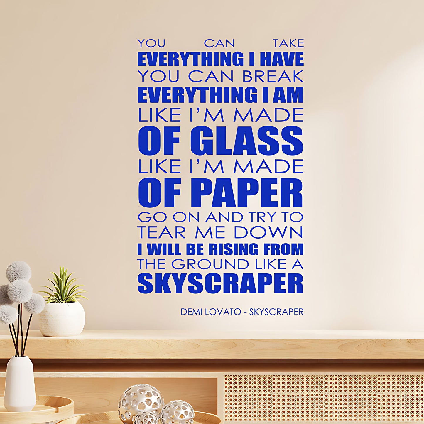 Demi Lovato Wall Art Sticker - Skyscraper Lyrics Music Quote