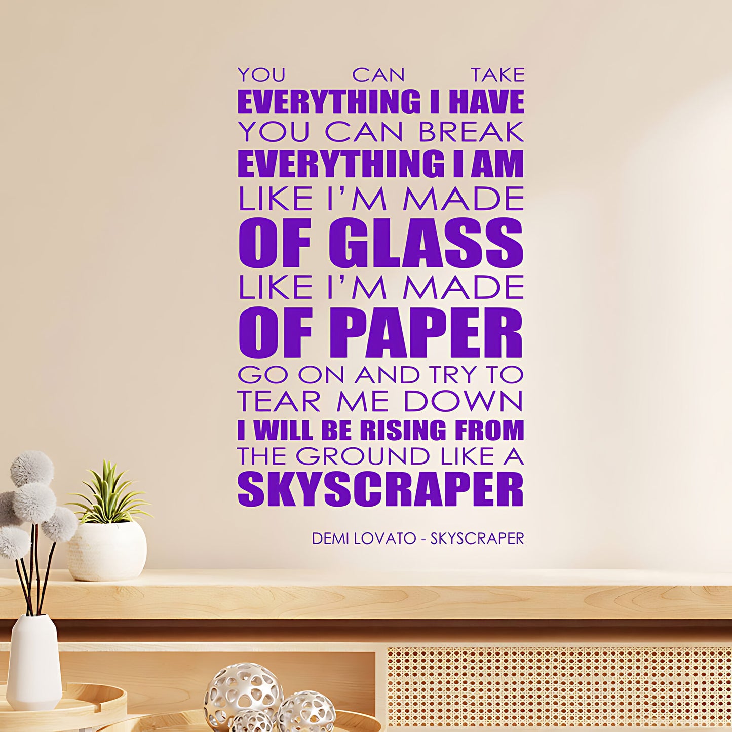 Demi Lovato Wall Art Sticker - Skyscraper Lyrics Music Quote