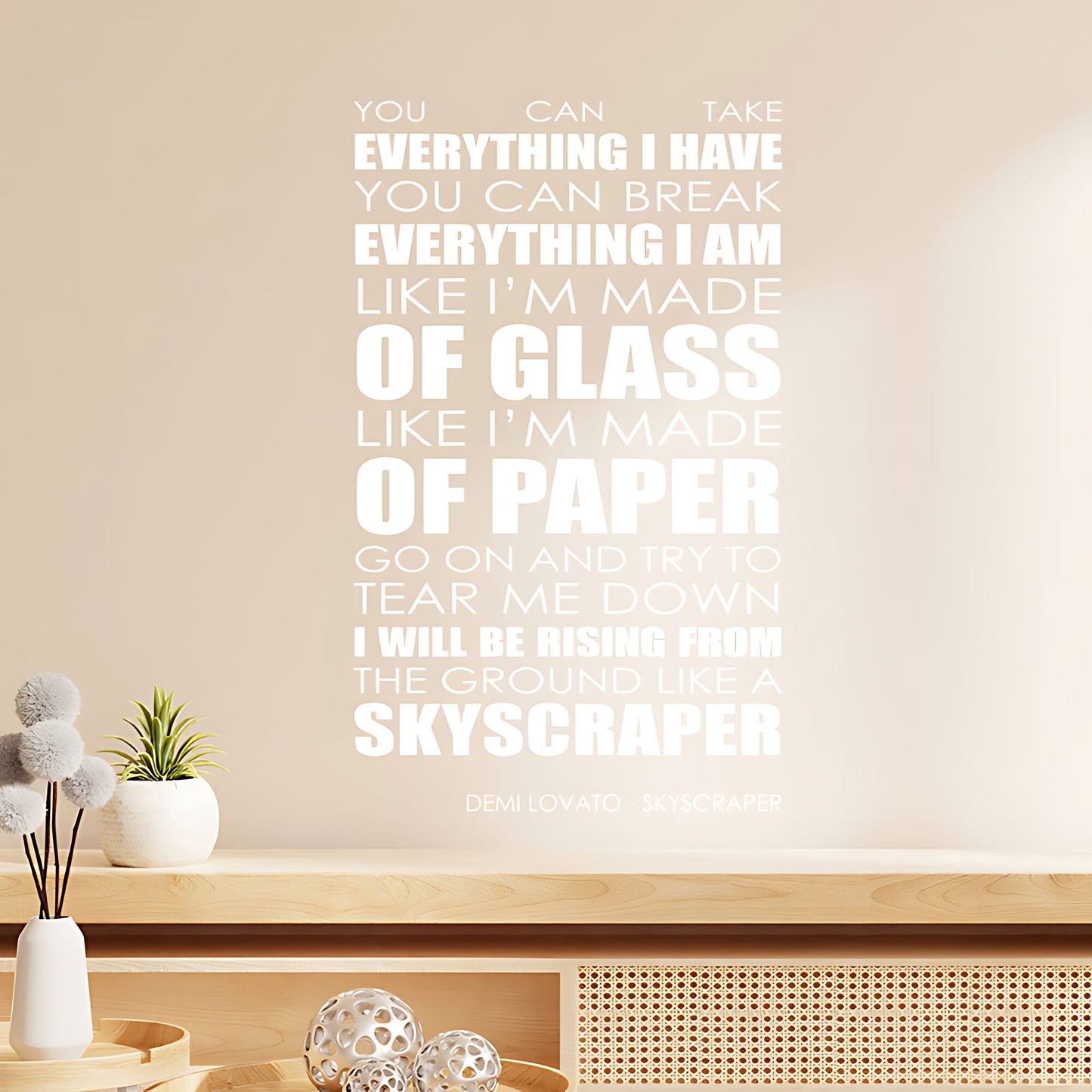 Demi Lovato Wall Art Sticker - Skyscraper Lyrics Music Quote