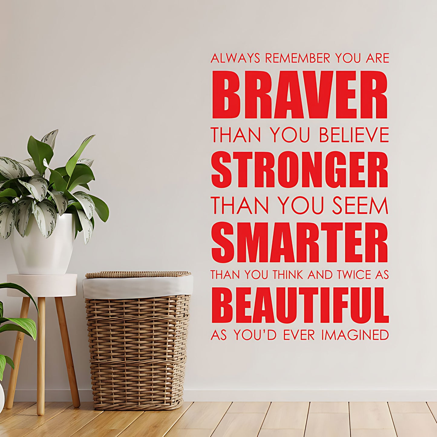 Braver, Stronger, Smarter Wall Sticker