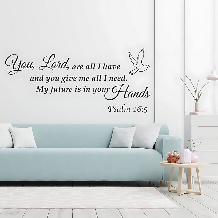 You Lord Are All I Have Wall Sticker - Bible Verse